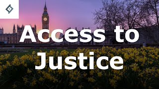 Access to Justice | English Legal System