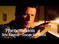 【和訳MV】Change the World (lyrics) Eric Clapton／フェノミナン主題歌