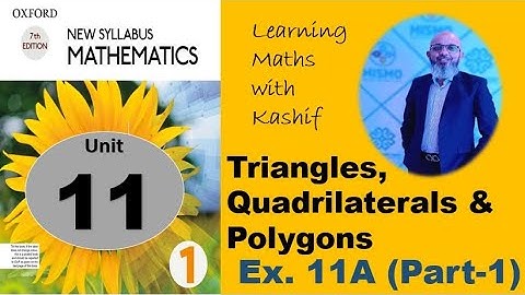 D-Mathematics  Book-1 Chapter#11 Triangles, Quadrilaterals & Polygons Lecture # 1
