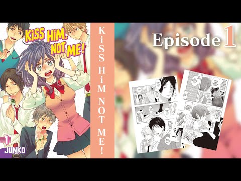 EP1 | Kiss Him, Not Me