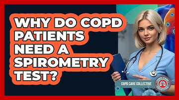 Why Do COPD Patients Need A Spirometry Test? - COPD Care Collective