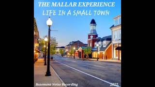 Life in a Small Town - The Mallar Experience. Resimi