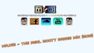 Mr.D!'s - The Real Booty Babes Mix (2016)