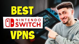 How To Get A VPN On Nintendo Switch 🎮 Best VPN For Nintendo Switch 💥