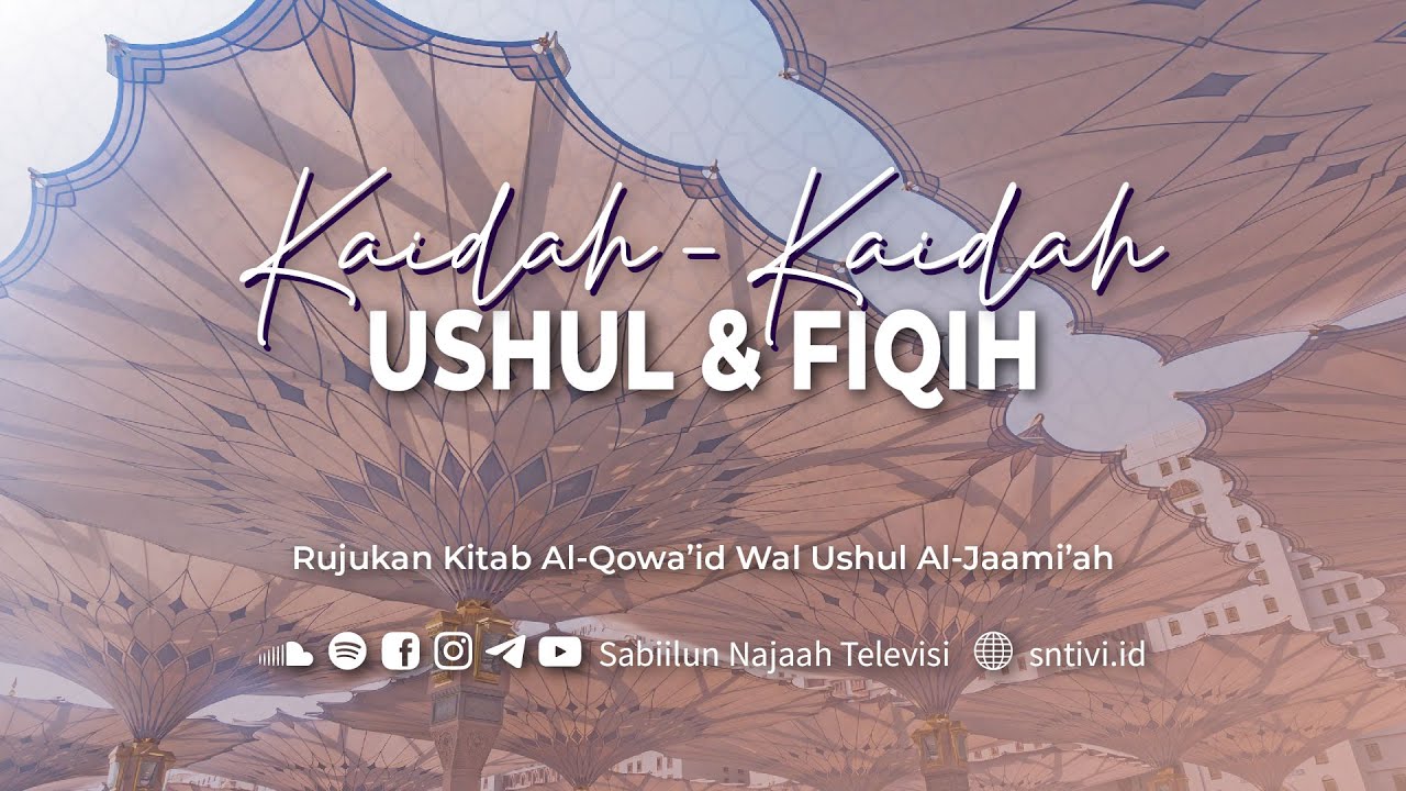 Al-Qowa'id Wal Ushul Al-jaami'ah (Pertemuan 80) | Ust. Rahmat Nur Hidayat