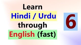 Learn Hindi through English Fast lesson 6