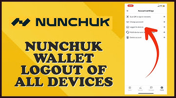 How to Sign Out Account on Nunchuk Bitcoin Wallet from All Devices 2024?