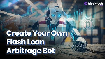 Crypto Flash Loan Arbitrage Bot - Launch your own Crypto Trading Bots | Trading Bot Development