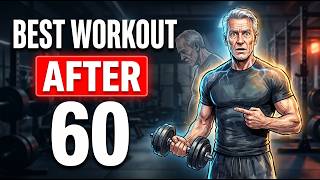 The Best Full Body Workout For Men Over 60