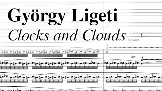 György Ligeti  Clocks and Clouds (1973)