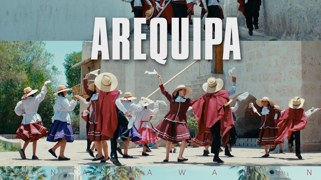 AREQUIPA  K'ana Wawakuna