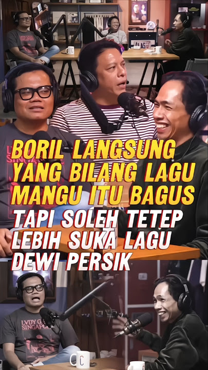 ARI LESMANA SENENG BANGET BORIL TAU LAGU MANGU #podcast #arilesmana #arielnoah #solehsolihun