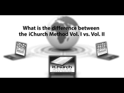 The iChurch Method TV  Ep 17 - What's the Difference Between Vol. 1 and Vol. 2