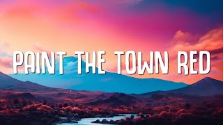 Doja Cat - Paint The Town Red (Lyrics)