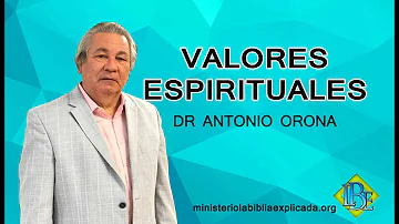 ¿Cuáles son los cinco valores espirituales?