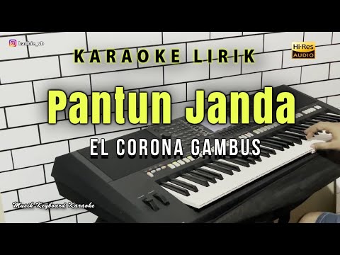 Pantun Janda Karaoke Tanpa Vokal @MusikKeyboardKaraoke