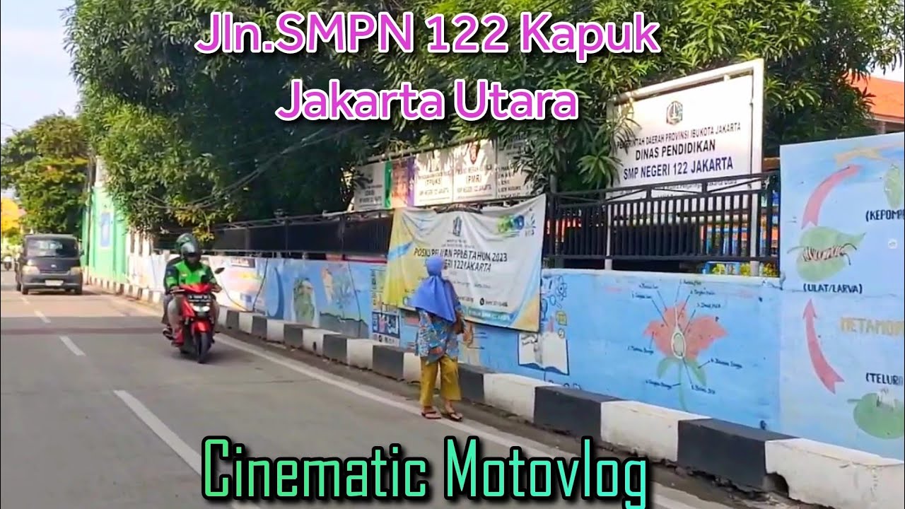 Jalan SMPN 122 Kapuk Jakarta Utara||Cinematic Motovlog
