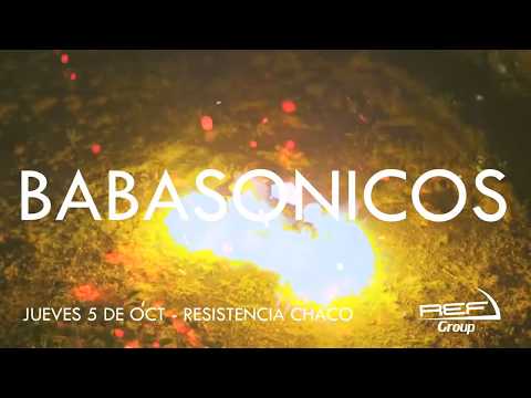 BABASONICOS 5 de octubre en Resistencia Chaco