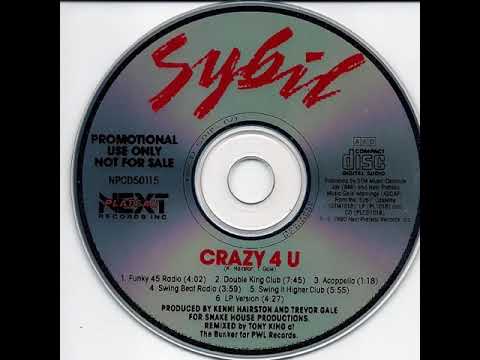 Sybil Featuring Salt N Pepa Crazy 4 U Double King Club Version 