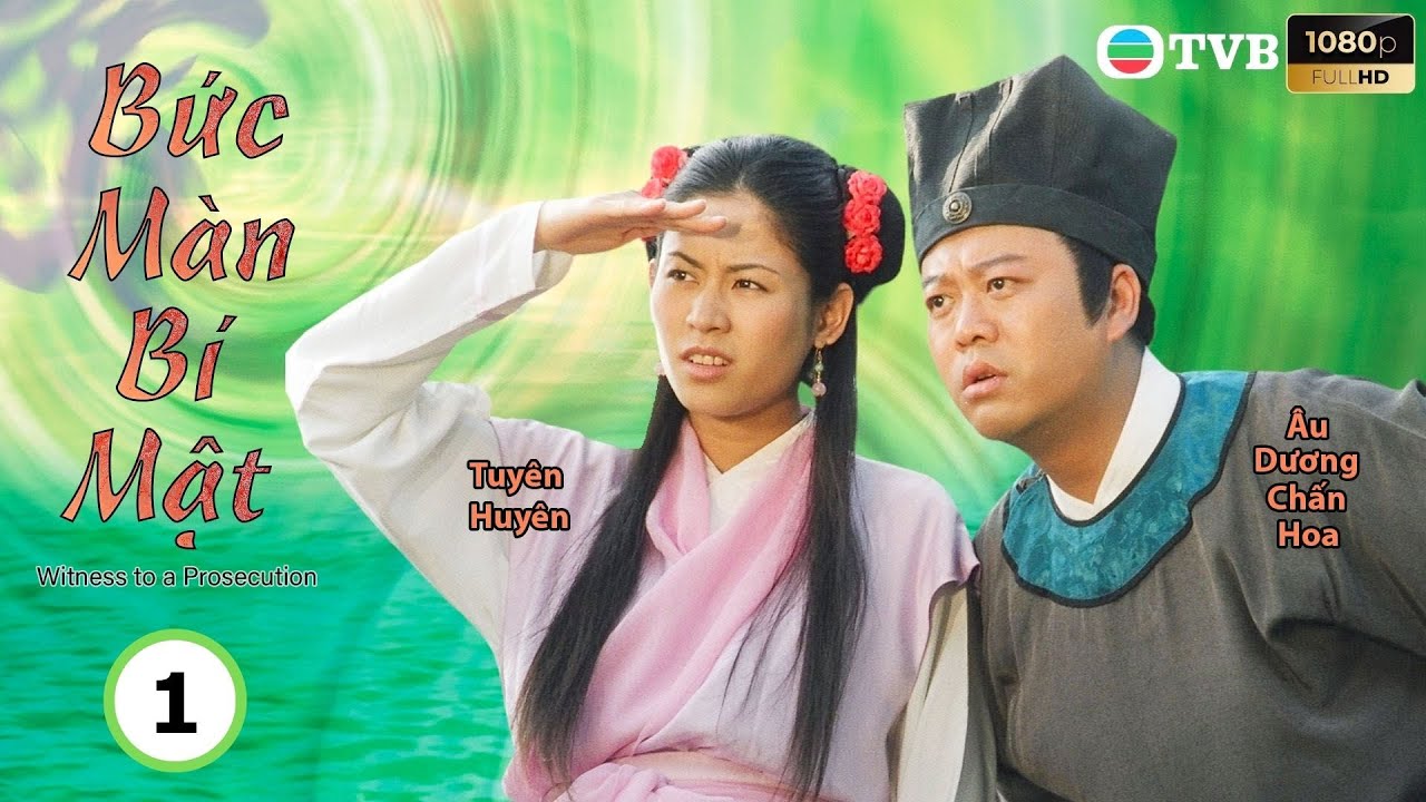 TVB lồng tiếng Bức Màn Bí Mật (Witness To A Prosecution) 1/22 Âu Dương Chấn Hoa, Tuyên Huyên 2000