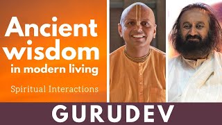 Gaur Gopal Das In Conversation With Gurudev Sri Sri Ravi Shankar