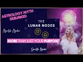 North Node is NOT your PURPOSE: Lunar Nodes in Astrology EXPLAINED! 🔮👁️