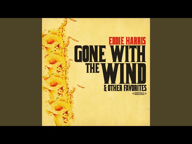 Eddie Harris - The More I See You