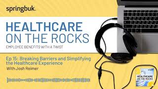 Breaking Barriers and Simplifying the Healthcare Experience