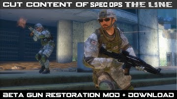 Cut Content of Spec Ops: The Line - Beta Guns Mod + Download