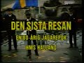 Den Sista Resan - En 80 Årig Jagarepok (SVT 1985)