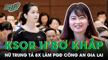 Chân Dung Nữ Trung Tá 8x Ksor H