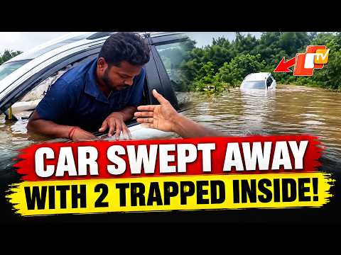 Car Swept Away In Floodwaters In Mayurbhanj, 2 Trapped Inside For 2 Hours