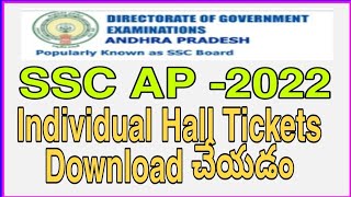 HOW TO DOWNLOAD INDIVIDUAL SSC HALL TICKET AP#APRIL/MAY 2022 HOW TO DOWNLOAD INDIVIDUAL SSC HALL TICKET AP#APRIL/MAY 2022