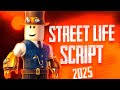 Street Life Script | Street Life Remastered Script | Auto Farm, ESP &amp; God Mode in ONE Script! (2025)