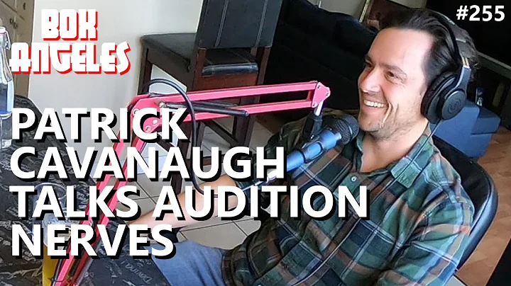 Patrick Cavanaugh Talks Controlling Nerves For Aud...