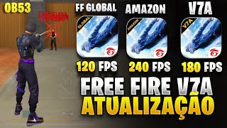 Saiu🔥 Ff Amazon + Ff Global + Ff V7A + V7A Max✅ Ob53