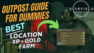 Starfield Outpost Guide for Dummies - BEST LOCATION, EASY SETUP, XP and MONEY FARM. Beginners Guide