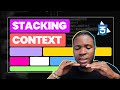 Stacking context in css simplified  solving zindex problems