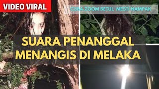 Penampakan Hantu Penanggal Menjerit Di Melaka | Viral Malaysia