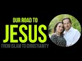Christian Testimony of ex-Muslims (Conversion From Islam to Christianity)