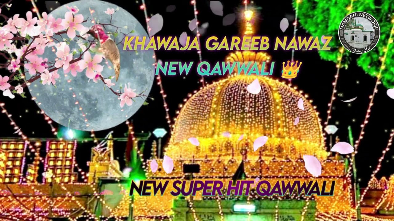 Bigdi Hui Taqdeer Bana Dete Hai Khawaja  New Qawwali Ajmer Sharif  Aslam Akram Sabri Hamdani net