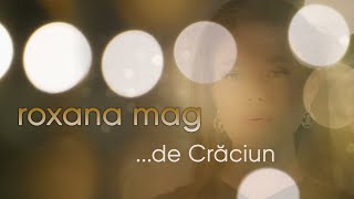 ROXANA MAG - de Crăciun | acasă