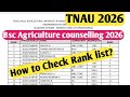 TNAU Rank List 2026 Released? How to Check Your Rank List |Agriculture Counselling 2026 Full Process