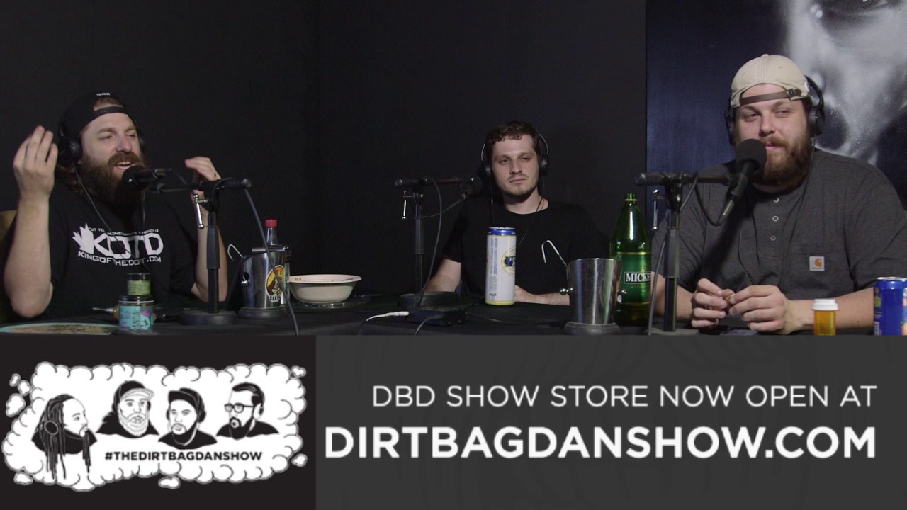 THE DIRTBAG DAN SHOW - Patrons Special