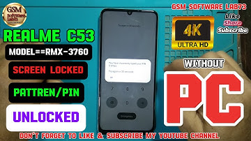 Realme C53 Hard Reset || Remove Screen Lock || Realme RMX-3760 Wipe Data/Pattern Unlock Without Pc