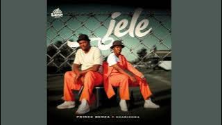 Jele - Prince Benza x Kharishma (Official Audio)