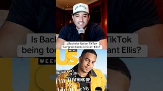 Are Bachelor Nation fans too harsh about Grant Ellis as The Bachelor?