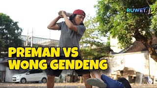 PREMAN BALAS DENDAM ( Eps 9 )
