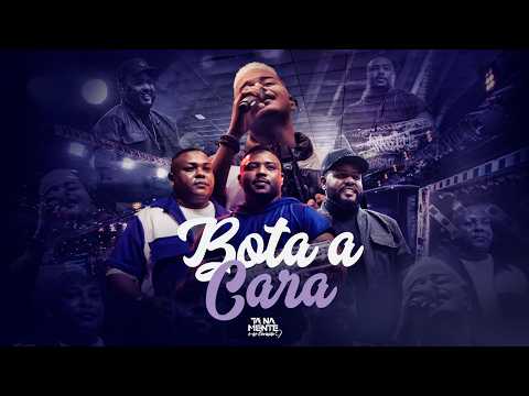 Tá Na Mente - Bota a Cara (Ao Vivo)