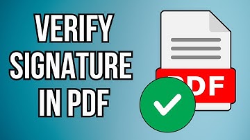How to Verify a Digital Signature in PDF (2025 Guide)  Adobe & Free Tools